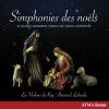 Charpentier / Sammartini / de Lalande / Torelli / Pez / Corelli : Simphonies des noëls